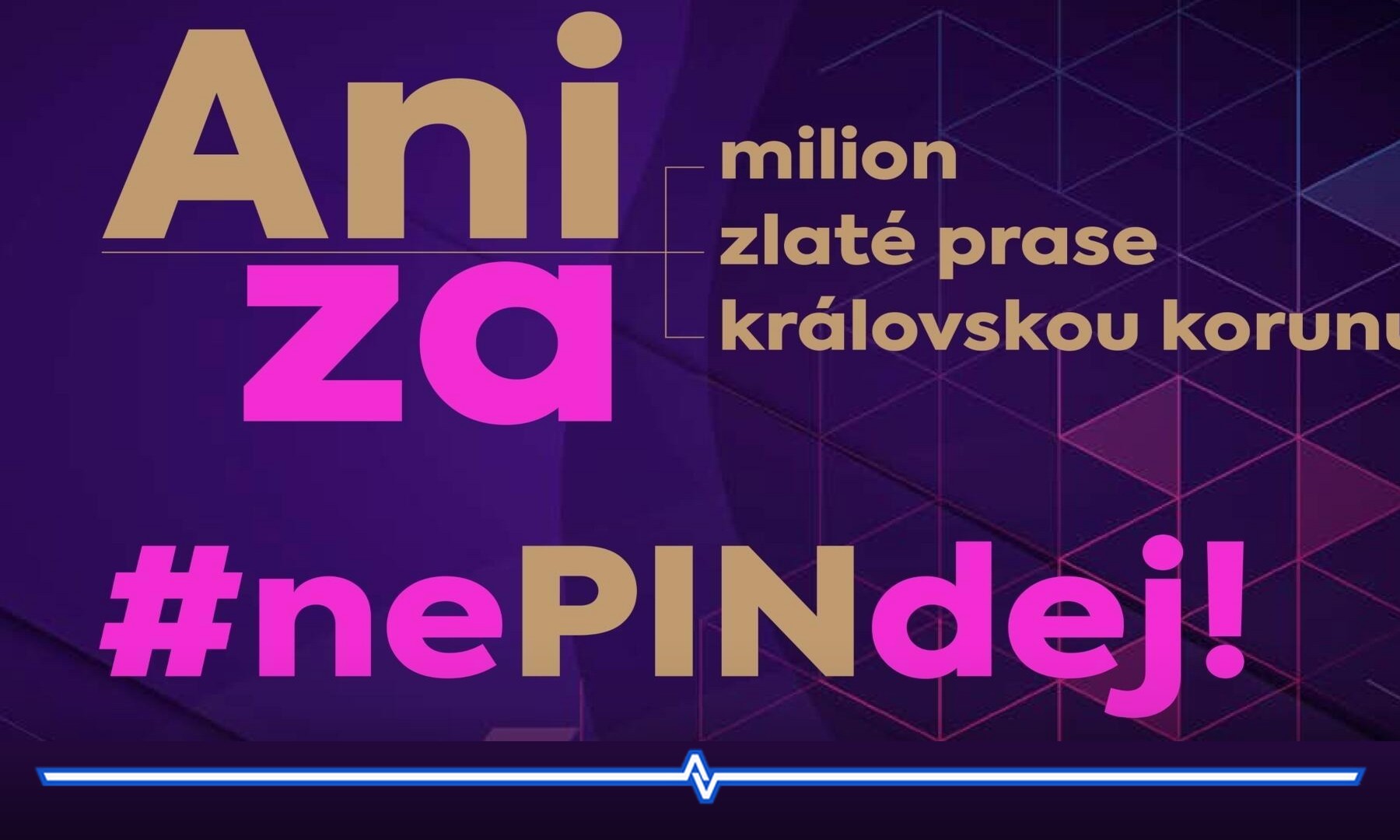 nePINdej