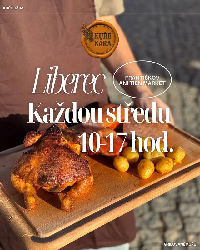 Prodej grilovaných kuřat a dalších dobrot ve městech Hejnice, Frýdlant, Nové Město pod Smrkem a Hrádek nad Nisou, vše v okresu Liberec.